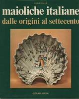 Thumb_maioliche-italiane-dalle-origini-settecento-61b96375-216d-46bc-b263-3e3d304a9ce8