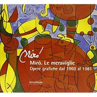 Thumb_miro-meraviglie-opere-grafiche-1960-1981-049126cc-7aba-4497-8373-2927eb0f4a9a