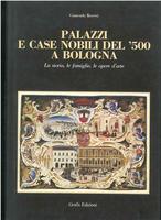 Thumb_palazzi-case-nobili-bologna-storia-26ca8347-687f-46ed-a5cc-0b05f265d2a8