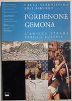 Thumb_pordenone-gemona-dalla-serenissima-agli-asburgo-antica-0af28a05-2971-411f-91cb-4fa7830234d4