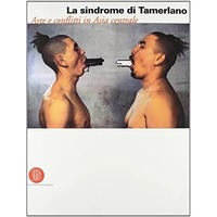 Thumb_sindrome-tamerlano-arte-conflitti-asia-centrale-d2a677a3-be85-4749-a596-1bdc6074fdc2